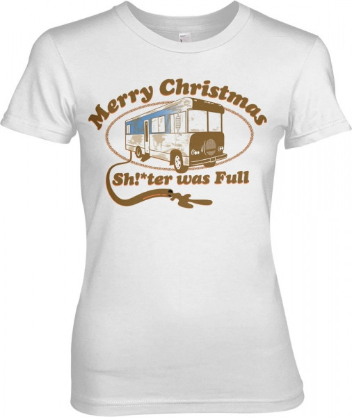 National Lampoon's Christmas Vacation Shitter Was Full Girly Tee Damen T-Shirt White