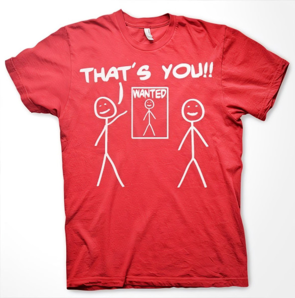 Hybris That's You Wanted T-Shirt Red