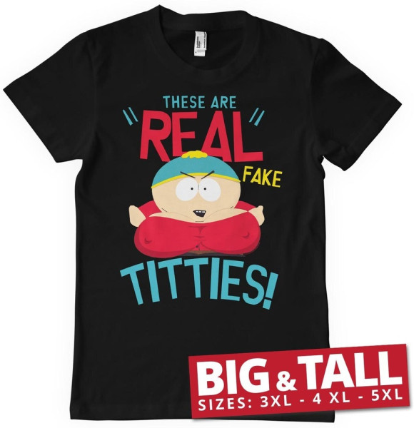 South Park These Are Real Fake Titties Big & Tall T-Shirt