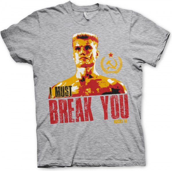 Rocky IV I Must Break You T-Shirt Heather-Grey