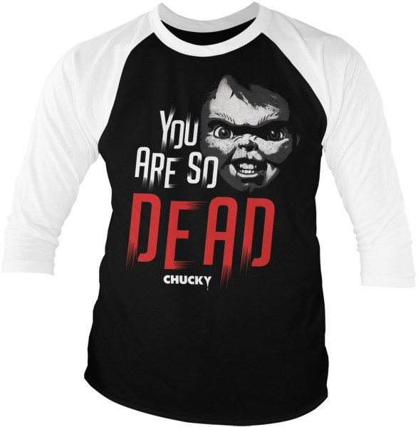 Chucky You Are So Dead Baseball 3/4 Sleeve Tee Longsleeve White-Black