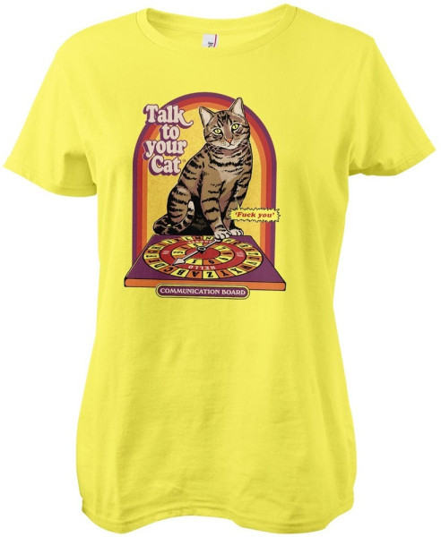 Steven Rhodes Damen Talk To Your Cat Girly Tee