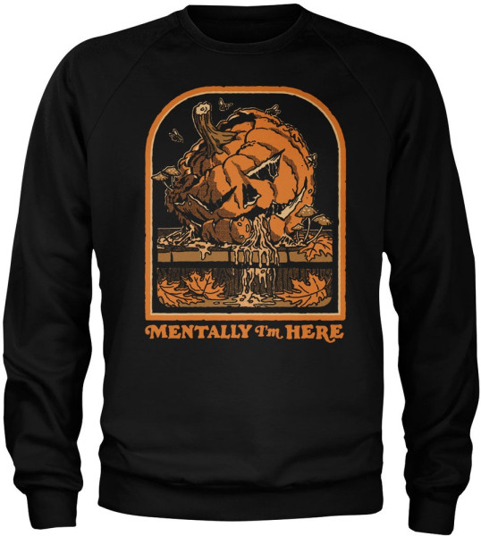 Steven Rhodes Mentally Im Here Sweatshirt DTR-3-SR314-DTF914