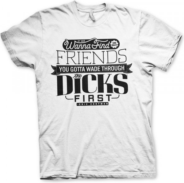 South Park Wade Through The Dicks T-Shirt White