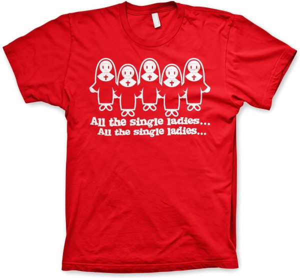 Hybris All The Single Ladies... T-Shirt Red