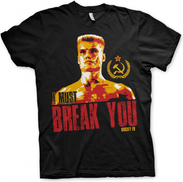 Rocky IV I Must Break You T-Shirt Black