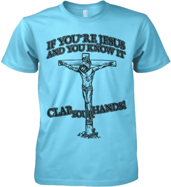 Hybris If You're Jesus-Clap Your Hands! Skyblue