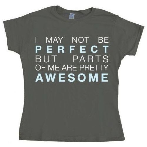 Tokigt Damen I May Not Be Perfect Girly T-Shirt SH-5-50379-H24-6