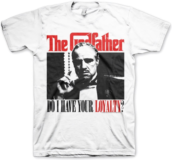 The Godfather Do I have Your Loyalty T-Shirt White